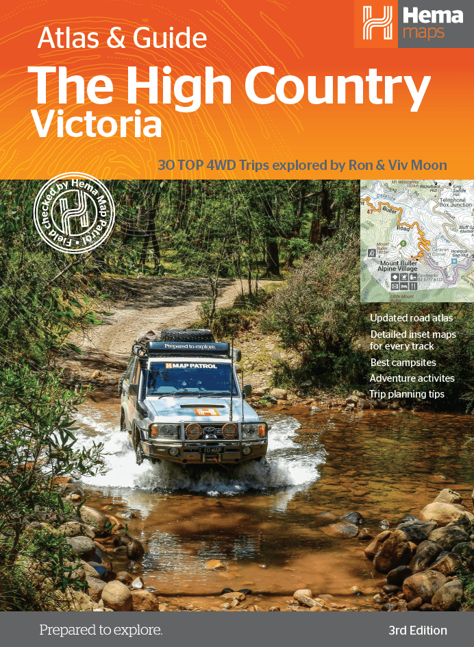 The Victorian High Country Atlas & Guide - Hema Maps - Books - 9781876413149 - Caravan World
